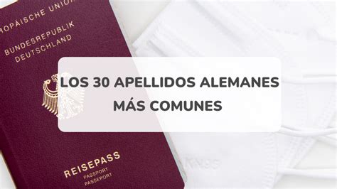 Apellidos alemanes más comunes: Descubre sus。